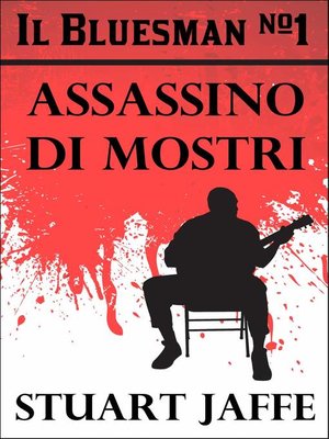 cover image of The Bluesman #1--Assassino di Mostri